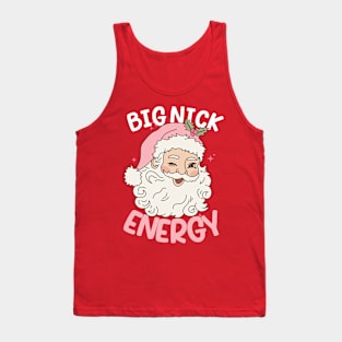 Big Nick Energy Funny Men Santa Ugly Christmas Tank Top